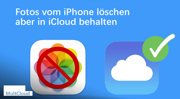 iPhone Fotos löschen, aber in iCloud behalten