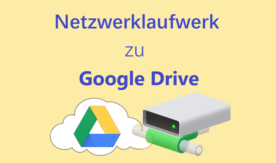 Netzwerklaufwerk zu Google Drive