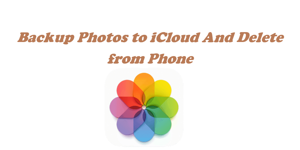 Solved Backup Photos To ICloud And Delete From IPhone