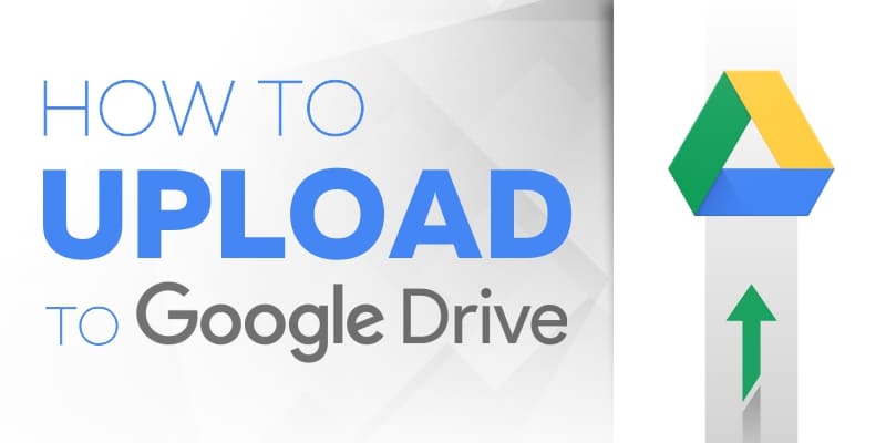 how to upload to google drive from web