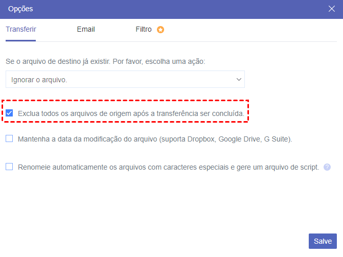 Excluir Todos os Arquivos de Origem após a Transferência Ser Concluída